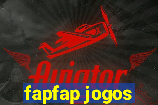 fapfap jogos